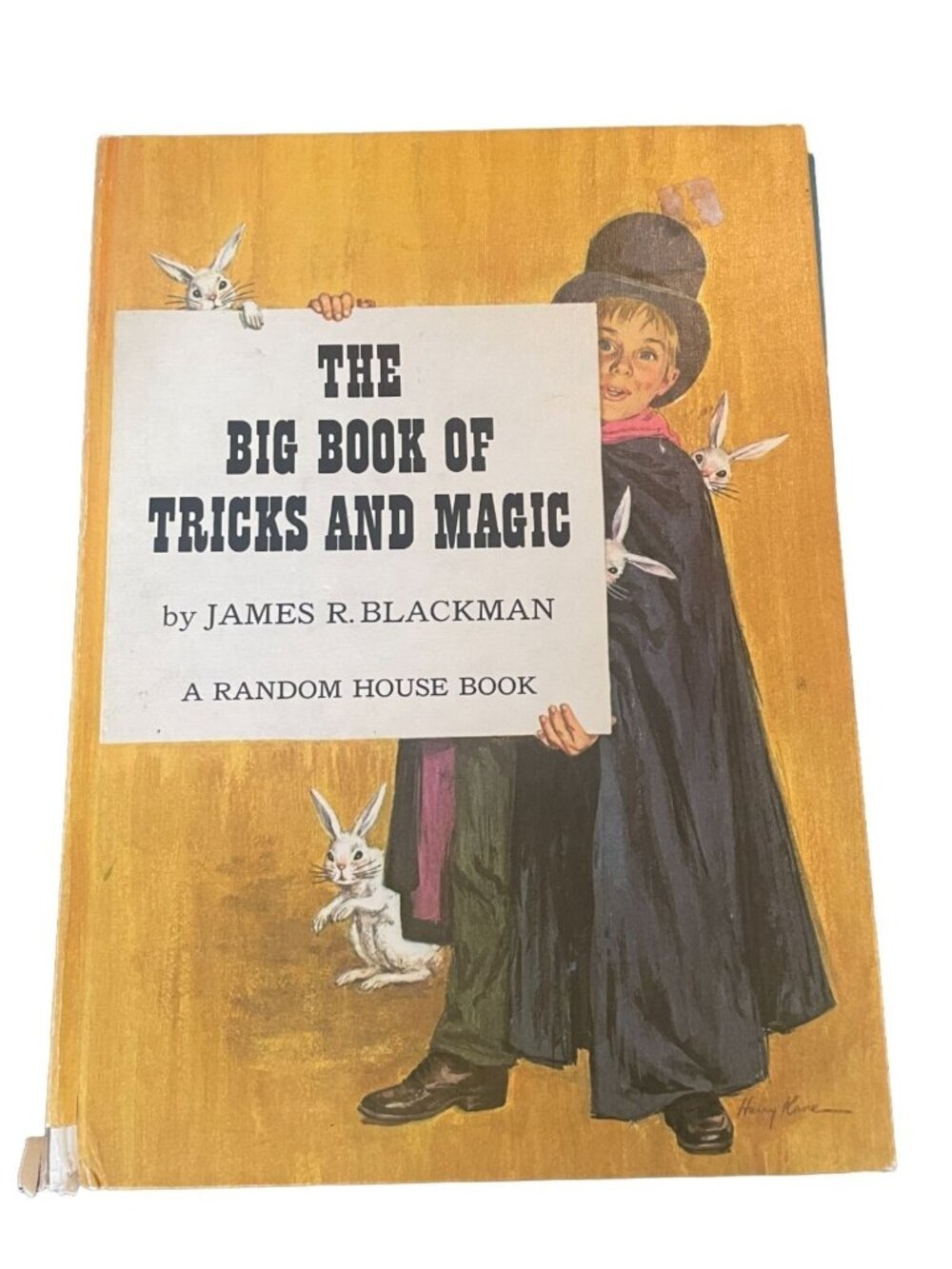 The Big Book of Tricks and Magic – 1962 Hardcover James R. Blackman Random House